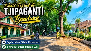 📍So Nostalgic🤗 Current Vibe of CIPAGANTI - SETIABUDHI Street Bandung🌿🍀☘️