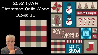 QAYG Christmas Quilt Along - - Block 11 - Free pattern and live with Lisa Capen Quilts