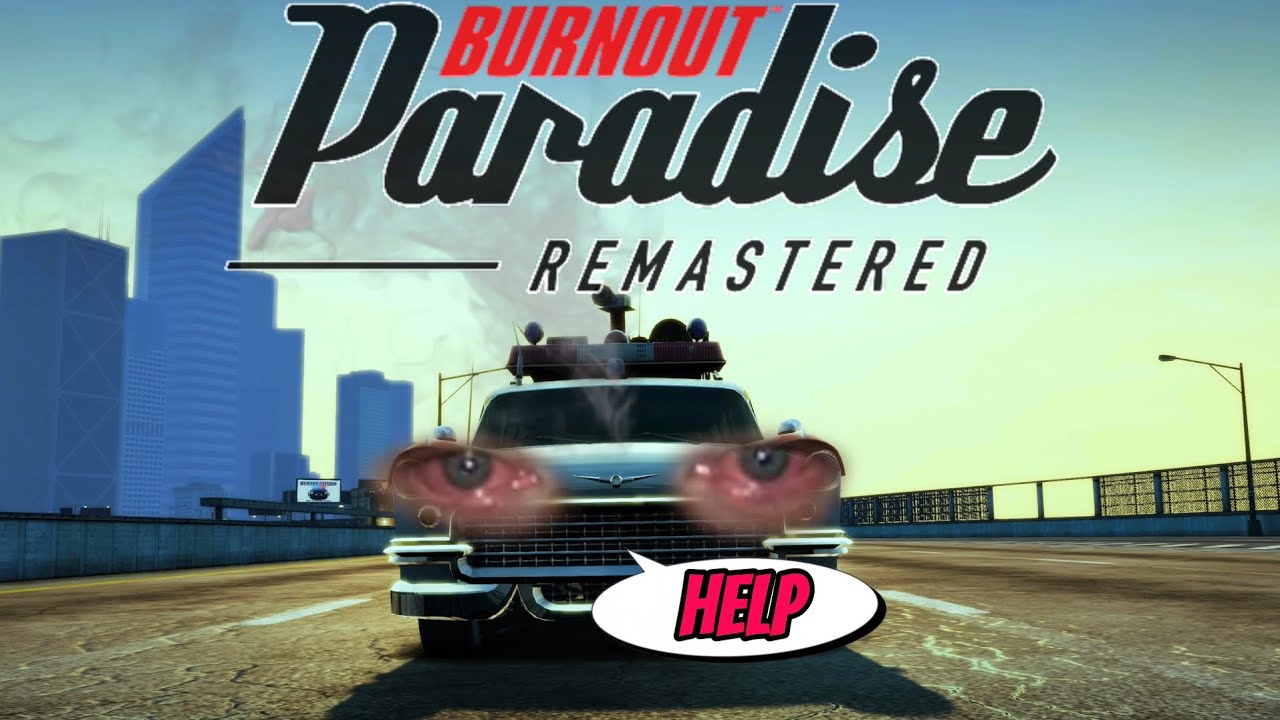 World's FASTEST idiot | burnout paradise remastered pt:8