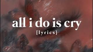 Kim Petras - All I Do Is Cry [lyrics]