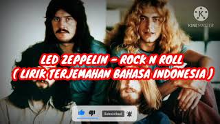 Led Zeppelin - Rock And Roll ( lirik Terjemahan Bahasa Indonesia ) !!!