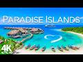 PARADISE REVEALED IN STUNNING 4K DRONE FOOTAGE (ULTRA HD) | World’s Most Beautiful Islands &amp; Beaches