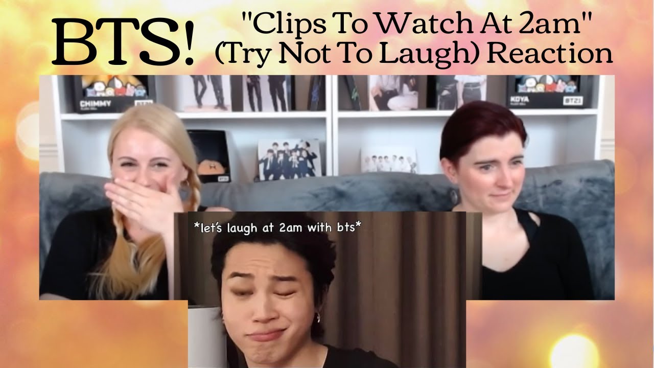 BTS: Реакция на «Клипы для просмотра в 2 часа ночи» (постарайтесь не смеяться)