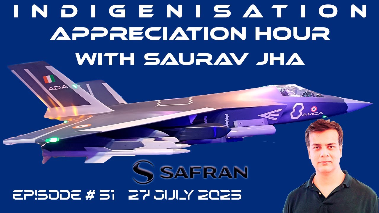 Episode 51: DRDO's Collaboration With Safran For The AMCA Engine | IAH ...