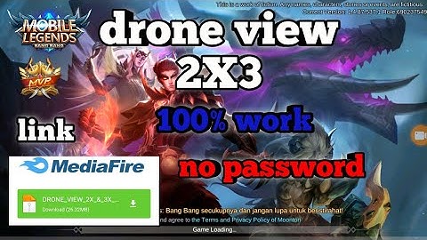 Drone view mobile legend !!100% work