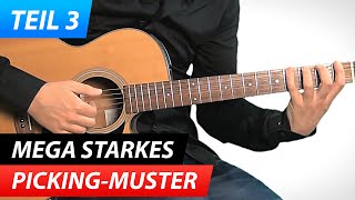 Gitarre Lernen Zupfen Fingerstyle Fingerpicking Kurs Fortgeschrittene Teil3 chords