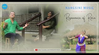 Resonance Of Rain Hangsini Sreesanjeeb Gargi Ghosh Jori Music- Sayantan Dasgupta