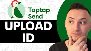 How To Upload ID On Taptap Send (2024) - FULL GUIDE!