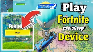 How To Play Fortnite On Any Mobile Device 2021 screenshot 5