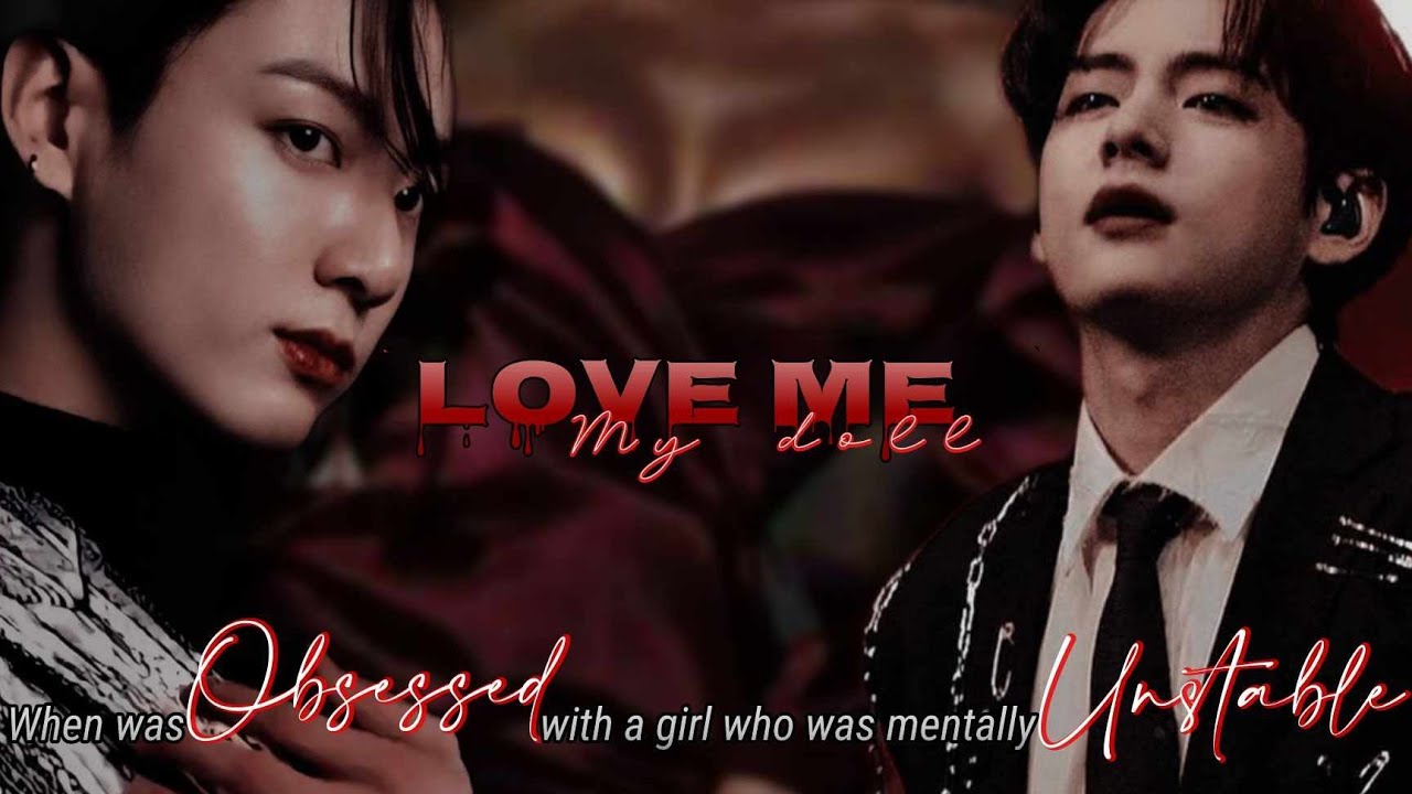 #35||Love Me My Doll||KTH Feat JK FF #bts #taeff #taehyung