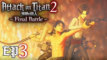 Attack on Titan 2 Final Battle DLC part 3 - MEGA TITAN! Gameplay Walkthrough