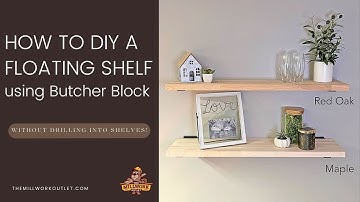 How to DIY a Floating Shelf Using Butcher Block