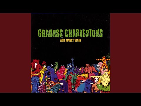 Grabass Charlestons — Capricornicus