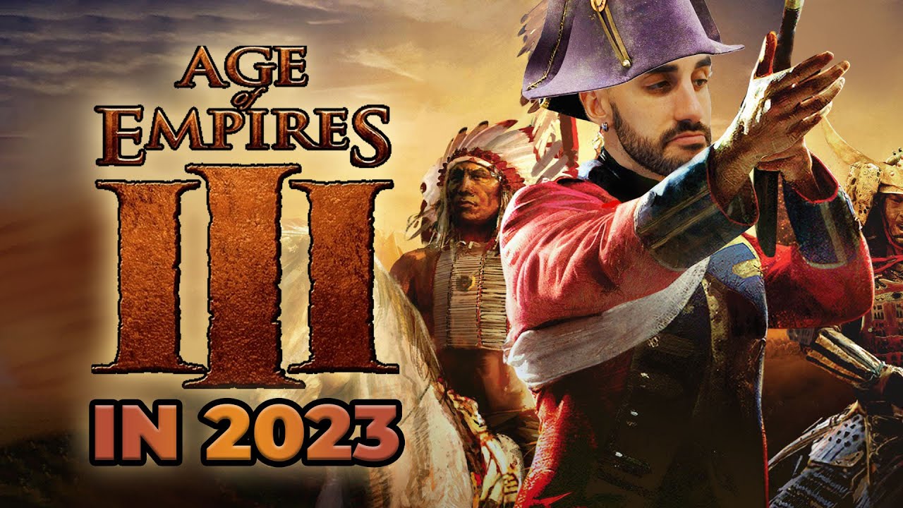Age of Empires 3 Is It Still Worth Playing in 2023!?