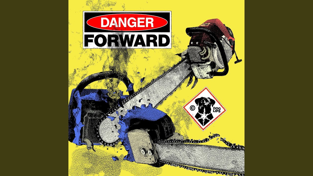 Danger Forward