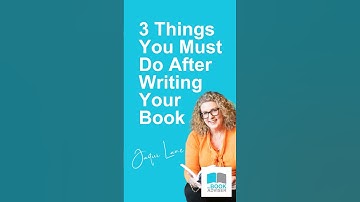 3 Things You Must Do After Writing Your Book