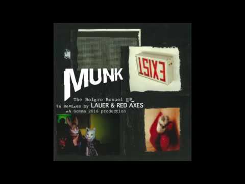 Munk - The Bolero Bunuel (Red Axes Remix)