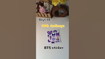 Day1/30 100k challenge | BTS sticker #shorts #bts #diy #craft #youtubeshorts