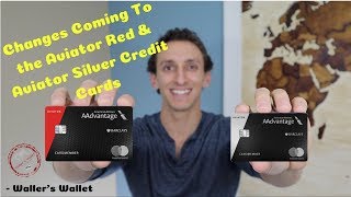 Barclay Aviator Red And Aviator Silver Credit Card Changes | Waller&#39;s Wallet