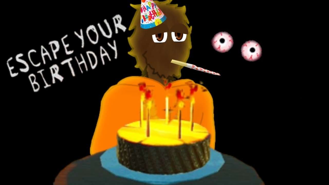 its my Birthday | Escape your birthday