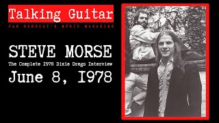 Steve Morse: The Complete 1978 Dixie Dregs Interview (HD Audio)