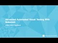 Advanced Automated Visual Testing With Selenium -