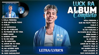 Luck Ra Top Tendencia 2024  Luck Ra Lo Más Escuchado 2024  Luck Ra Exitos Mix 2024 (Letra/Lyrics)