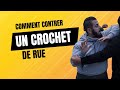 Comment contrer un crochet de rue 