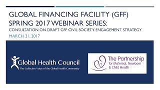 Global Financing Facility (GFF) Spring 2017 Webinar Series - Part 1 screenshot 2