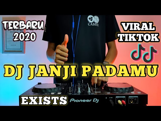 DJ Janji Padamu - Exist | Tiada Kusangka Sejak Detik Itu | viral tik tok 2020 class=