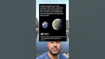 In 2008, scientists sent a radio message to gliese 581c, a planet 20 years away.