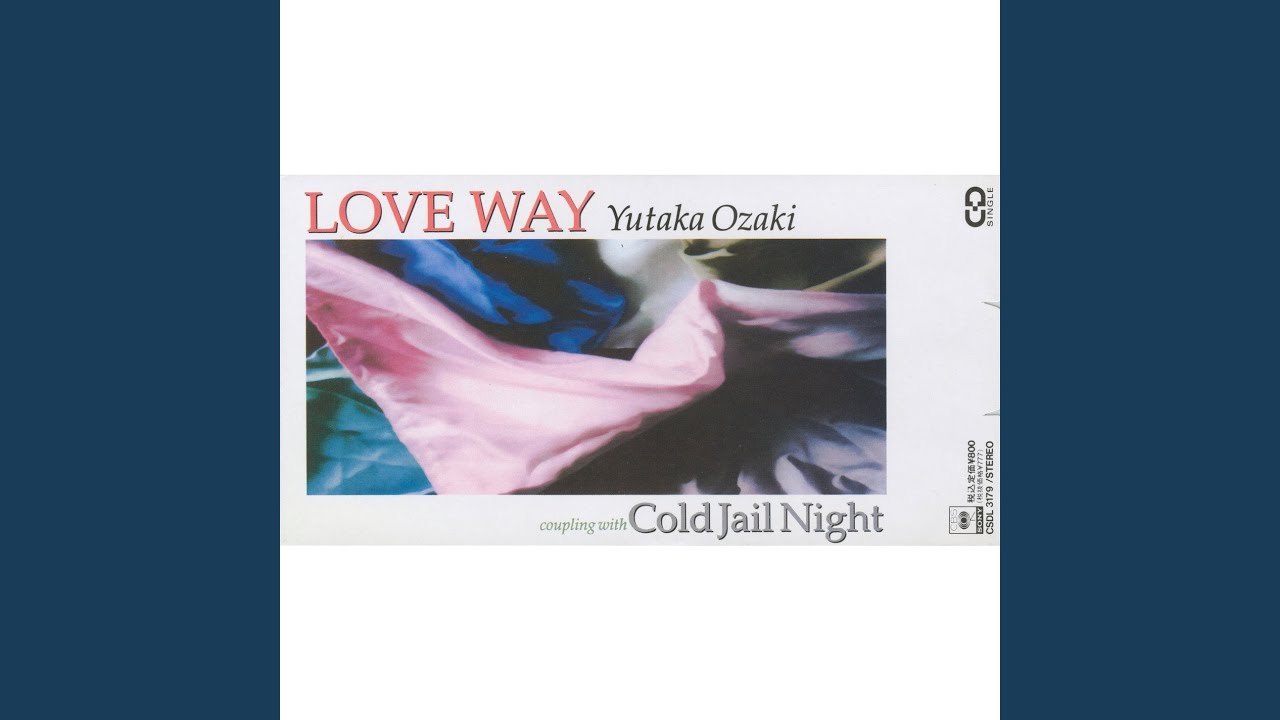 Love Way - YouTube