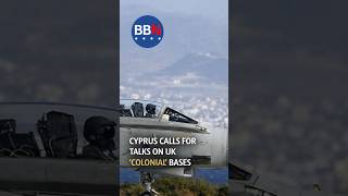 Cyprus Calls for Talks on UK ‘Colonial’ Bases #cyprus #militarybases #ukdefence #coloniallegacy #uk