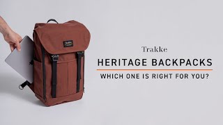 Which Backpack? - Heritage Range | Trakke