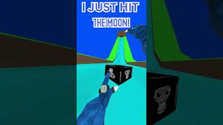 I JUST HIT THE MOON!