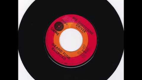 Grand Funk Railroad - Mr Limousine Driver (single version) 1969