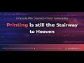 A Decade After Stuxnet's Printer Vulnerability: Printing Is Still The Stairway To Heaven