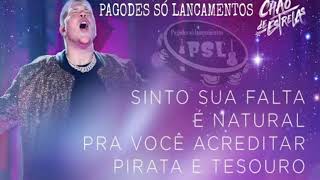 Ferrugem  Sinto Sua Falta   Natural  Pra Vc Acreditar  Pirata E Tesouro