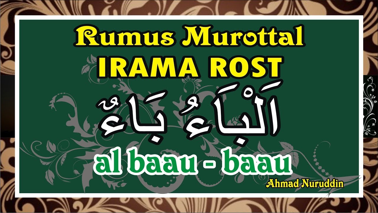 IRAMA ROST rumus ALBAAU BAAUM