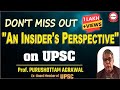 Dont miss out  an insiders prespective on upsc  purushottam agrawal  ex board member of upsc