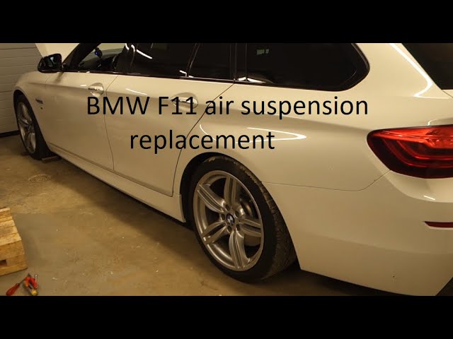 Amateurs Change BMW F11/F10 Air Suspension