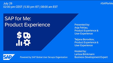 SAP for Me: Product Experience I Move to Cloud ERP I 25.07.22