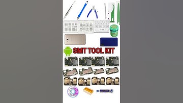 Smt Android tool kit - Android mobile chip level course; Mobile chip level training; Advanced mobile