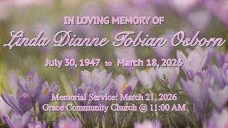 Memorial Service Honoring Linda Dianne Tobian Osborn