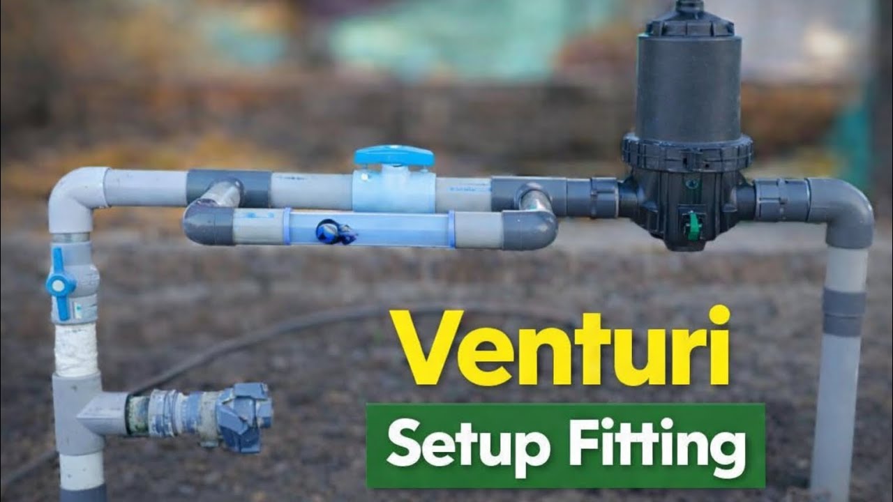 Venturi Setup Fitting | Drip Fertigation System Full Guide #venturisetup #dripirrigation