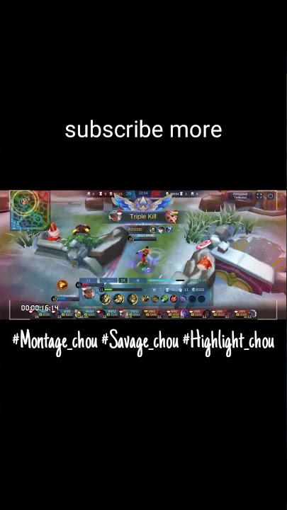 story moments Chou savage (montage Chou) mobile legend
