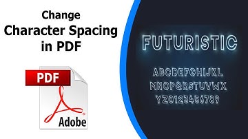 How to change character spacing using adobe acrobat pro dc