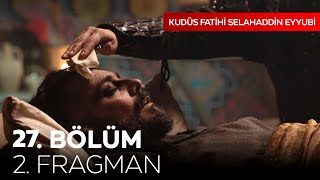 Kudüs Fatihi Selahaddin Eyyubi 27. Bölüm 2.Fragmanı | Karategin öldümü