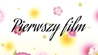 Pierwszy Film