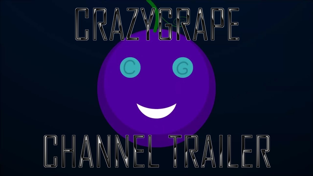 CrazyGrape Gaming - Channel Trailer